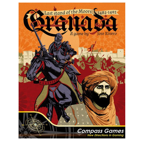 Granada: Last Stand of the Moors – 1482-1492