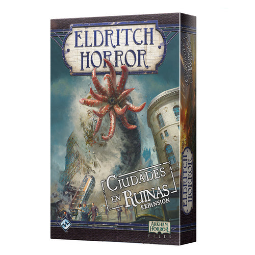 Eldritch Horror: Ciudades en Ruinas