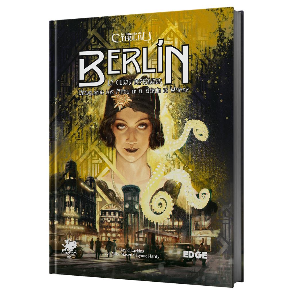 La Llamada de Cthulhu: Berlín. La Ciudad Depravada.