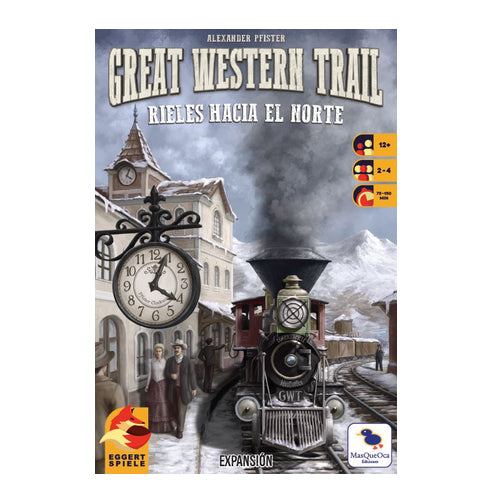 Great Western Trail: Rieles Hacia el Norte